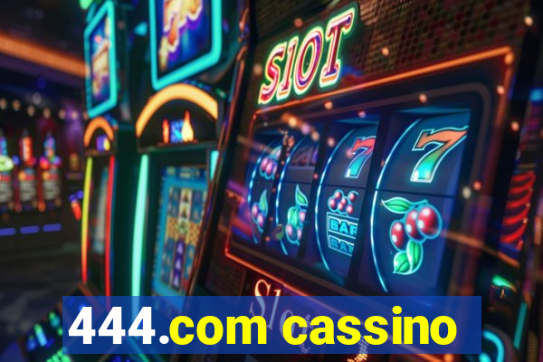 444.com cassino